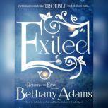 Exiled A Return of the Elves Novella, Bethany Adams