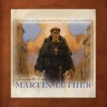 Martin Luther, Simonetta Carr