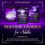 Bed Time Stories for Adults, Ryan Martinez
