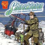 Shackleton and the Lost Antarctic Expedition, Blake Hoena
