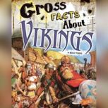 Gross Facts About Vikings, Mira Vonne