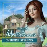 An Agent for Marianne, Christine Sterling