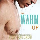 The Warm Up, Xio Axelrod
