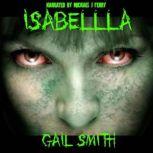 Isabellla, Gail Smith