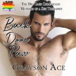 Back Door Pass, Grayson Ace