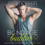Bondage Buddies, Golden  Angel