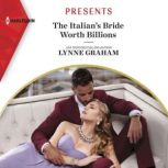 The Italian's Bride Worth Billions, Lynne Graham