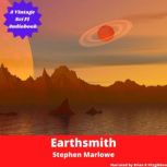 Earthsmith, Stephen Marlowe