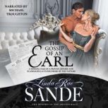 The Gossip of an Earl, Linda Rae Sande
