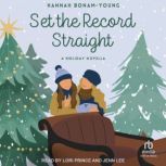 Set The Record Straight A Holiday Novella, Hannah Bonam-Young