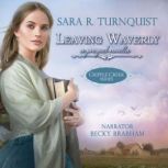 Leaving Waverly, Sara R. Turnquist