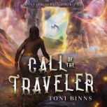 Call of the Traveler, Toni Binns