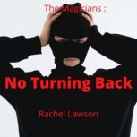 No Turning Back, Rachel Lawson