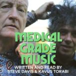 Medical Grade Music, Steve Davis