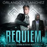 Requiem, Orlando A. Sanchez