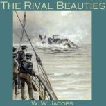 The Rival Beauties, W. W. Jacobs