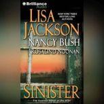 Sinister, Lisa Jackson