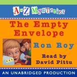 A to Z Mysteries: The Empty Envelope, Ron Roy