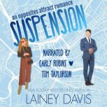 Suspension An Opposites Attract Romance, Lainey Davis