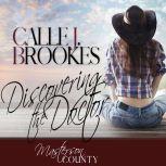 Discovering the Doctor, Calle J. Brookes