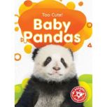 Baby Pandas, Betsy Rathburn