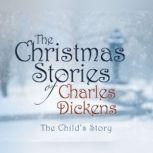 Child's Story, The, Charles Dickens
