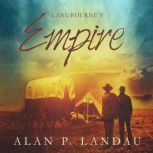 Langbourne's Empire, Alan P. Landau