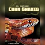 Corn Snakes, Melanie Howard