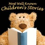 Most Well Known Children's Stories, Traditional