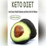 Keto Diet Challenge Yourself and Burn That Excess Fat to the Ground, Julia Crane