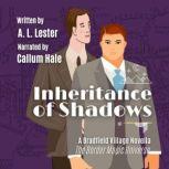 Inheritance of Shadows Border Magic Universe, A. L. Lester