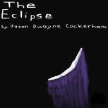 The Eclipse, Jason Cockerham