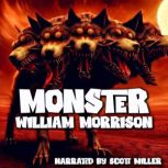 Monster, William Morrison