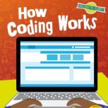 How Coding Works, Ben Hubbard