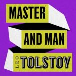 Master and Man, Leo Tolstoy