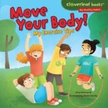 Move Your Body! My Exercise Tips, Gina Bellisario