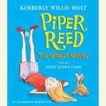 Piper Reed, The Great Gypsy, Kimberly Willis Holt