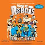 House of Robots, James Patterson