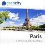 Desticity Paris (EN) Visit Paris in an innovative and fun way, Desticity