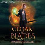 Cloak of Blades, Jonathan Moeller