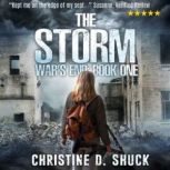The Storm, Christine D. Shuck