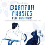 Quantum Physcis for Beginners