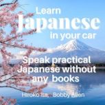 Learn Japanese in your car, Bobby Allen