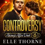 Controversy Shifters Forever Worlds, Elle Thorne