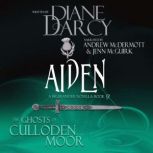 Aiden, Diane Darcy
