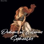 Oedipus at Colonus, Sophocles