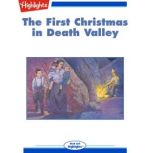 The First Christmas in Death Valley, Connie Goldsmith