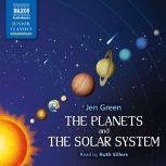 The Planets and The Solar System, Jen Green