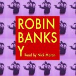 Robin Banksy a Memoir A Tale of Two Robins, Robin Barton
