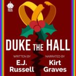 Duke the Hall, E.J. Russell